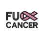 F*** Cancer